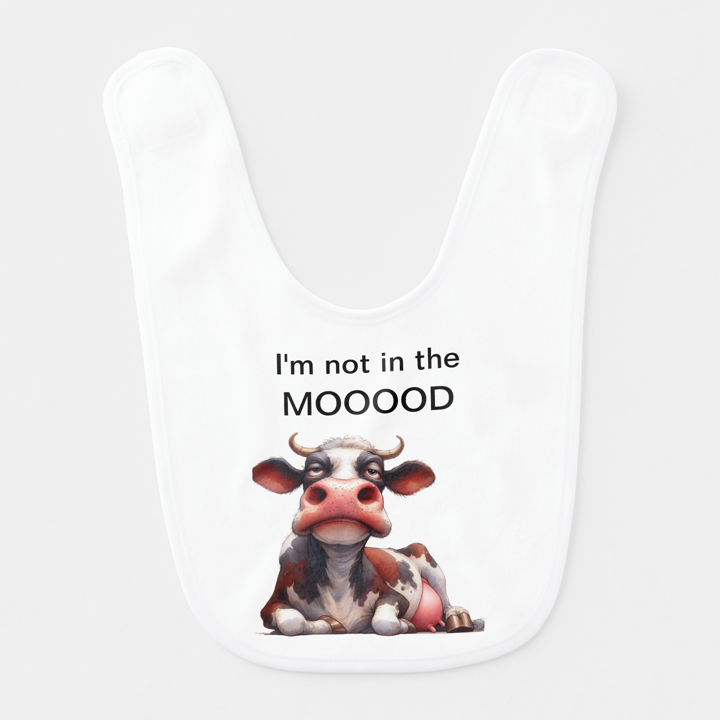 Not In The Mooood Baby Bib - PeppaTree Designs