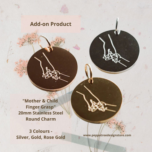 MOTHER and CHILD Finger Grasp 20mm Stainless Steel Charm | Round | Add-on Listing - PeppaTree Design Store