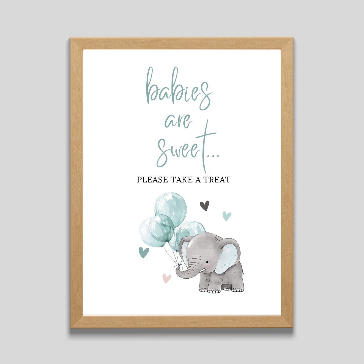 Elephant Baby Shower Babies Are Sweet Sign - PeppaTree Designs