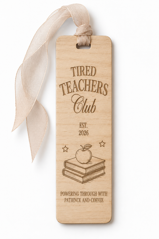 Tired Teachers Club Bookmark