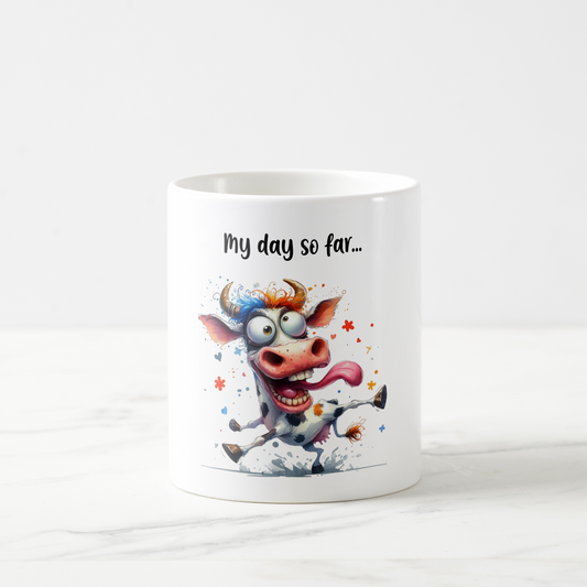 My day so far... Funny Cow Mug - PeppaTree Designs