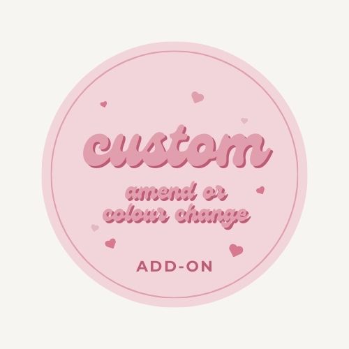 Custom Amend or Color Change